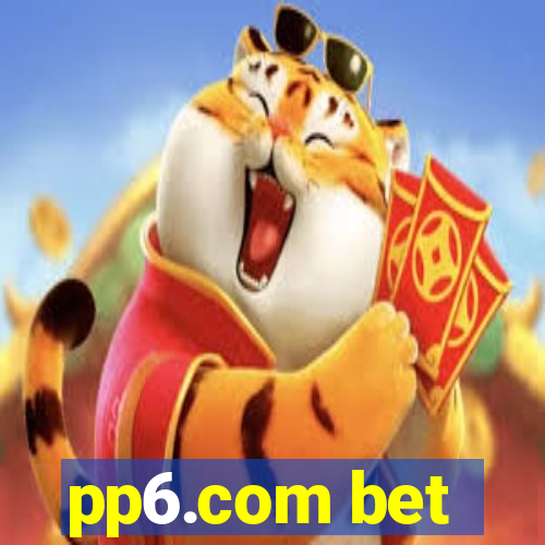pp6.com bet